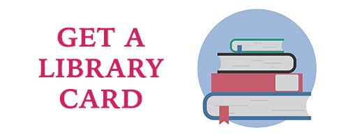 get a library card
